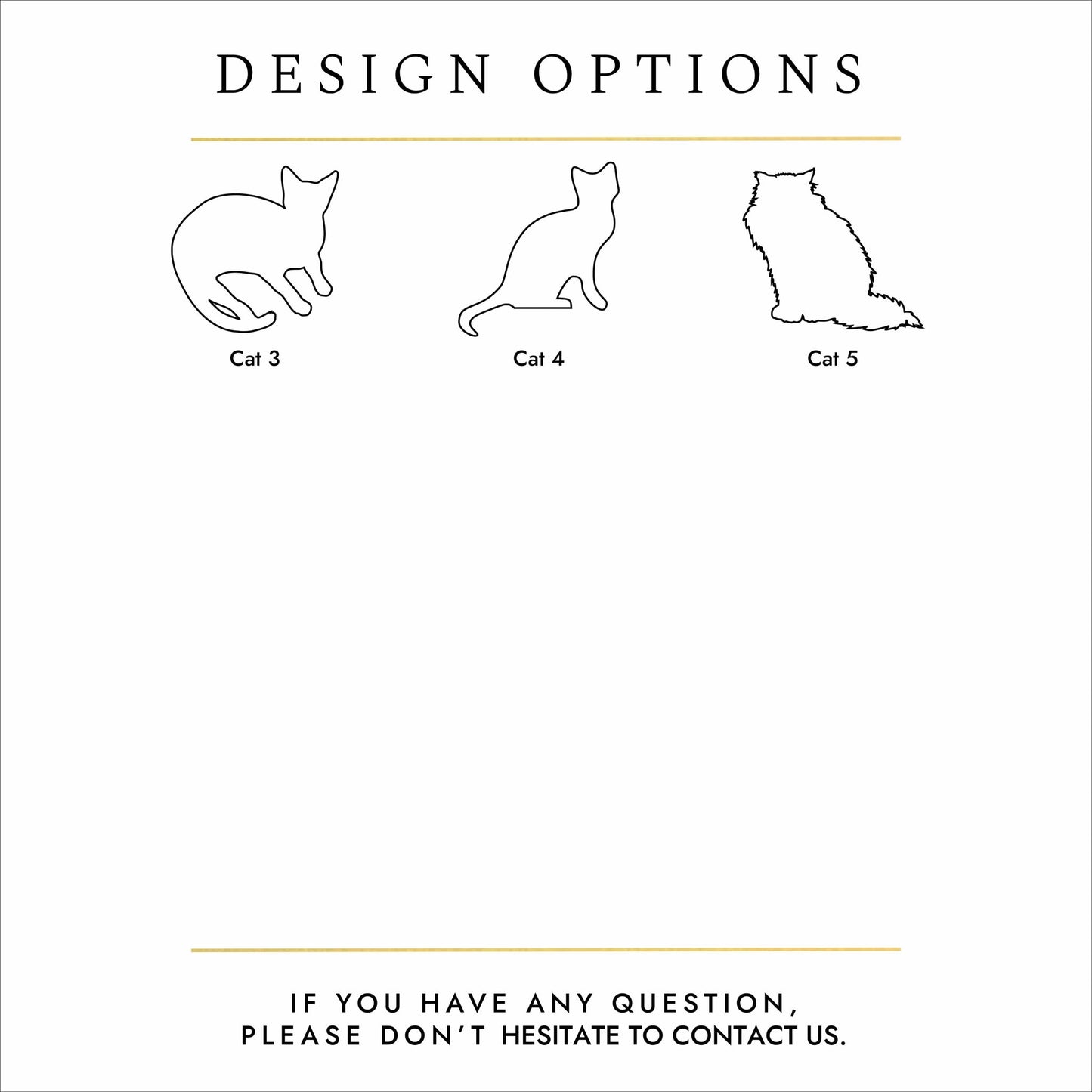 Black text and silhouettes of cats on a white background. These are personalisation options for a cat urn.